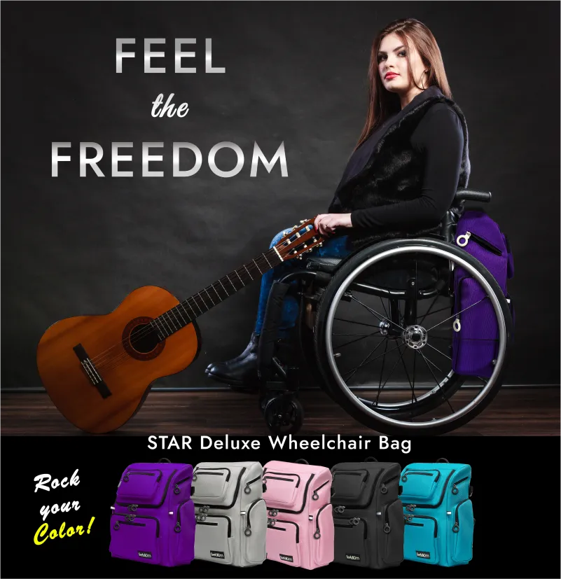 A woman in a wheelchair with a purple FEELDOM wheelchair bag is holding a guitar. Multi-colored bags are featured at the bottom. It reads: Feel the Freedom STAR Deluxe Wheelchair Bag Rock your color.