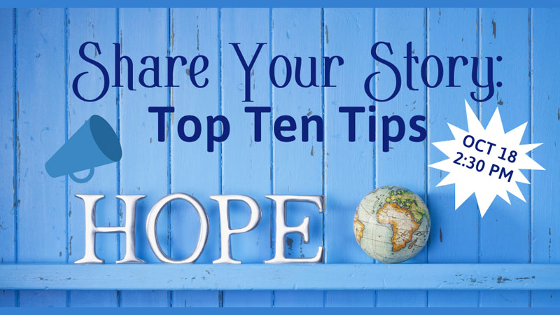 Share Your Story: Top Ten Tips